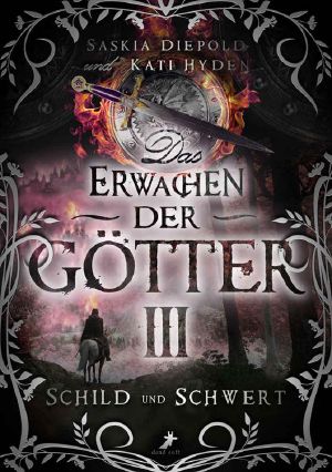 [Erwachen der Götter 03] • Schild und Schwert